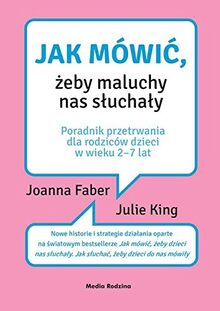 Jak mowic, zeby maluchy nas sluchaly