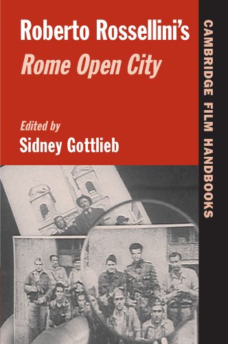 Roberto Rossellini's Rome Open City (Cambridge Film Handbooks)
