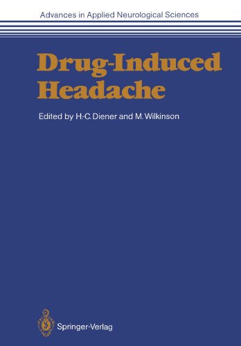 Drug-Induced Headache (Advances in Applied Neurological Sciences)