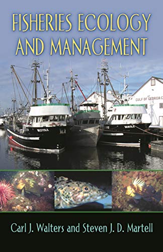 Walters, Carl J. Fisheries Ecology And Management