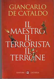 Il maestro il terrorista il terrone (I Robinson)