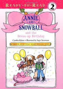 Annie and Snowball and the Dress-up Birthday (Volume 1)