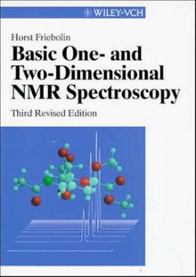 Basic One- and Two-Dimensional NMR Spectroscopy