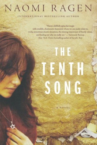 Naomi Ragen The Tenth Song
