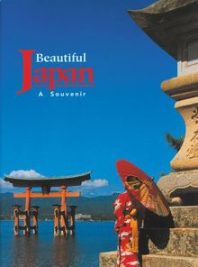 Beautiful Japan Beautiful Japan: A Souvenir a Souvenir