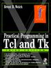 Practical Programming in Tcl & Tk, w. CD-ROM