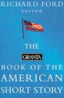 American Short Story, The Granta Book of the