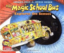 The Magic School Bus Explores the Senses de Cole, Joanna | Livre | état acceptable