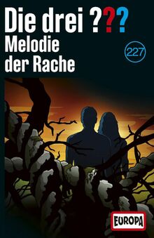 Folge 227: Melodie der Rache [Musikkassette]