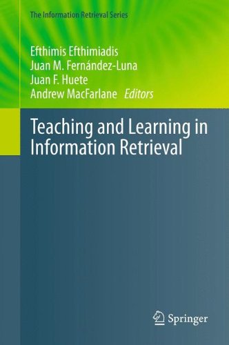 Teaching and Learning in Information Retrieval (The Information Retrieval Series)