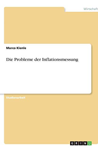 Die Probleme der Inflationsmessung