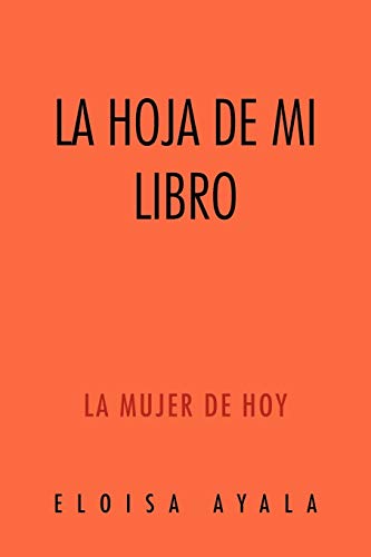 La hoja de mi libro: La mujer de hoy