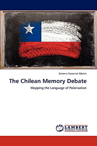 The Chilean Memory Debate: Mapping the Language of Polarisation