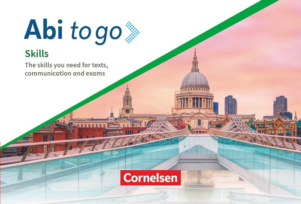 Context - Zu allen Ausgaben ab 2022 - Oberstufe: Abi to go - Skills - The skills you need for texts, communication and exams - Kompetenzen kompakt zum Nachschlagen und Üben
