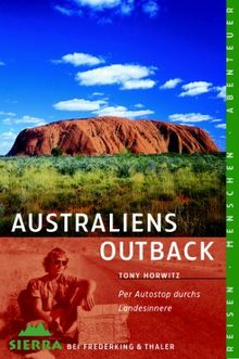 Australiens Outback: Per Autostop durchs Landesinnere