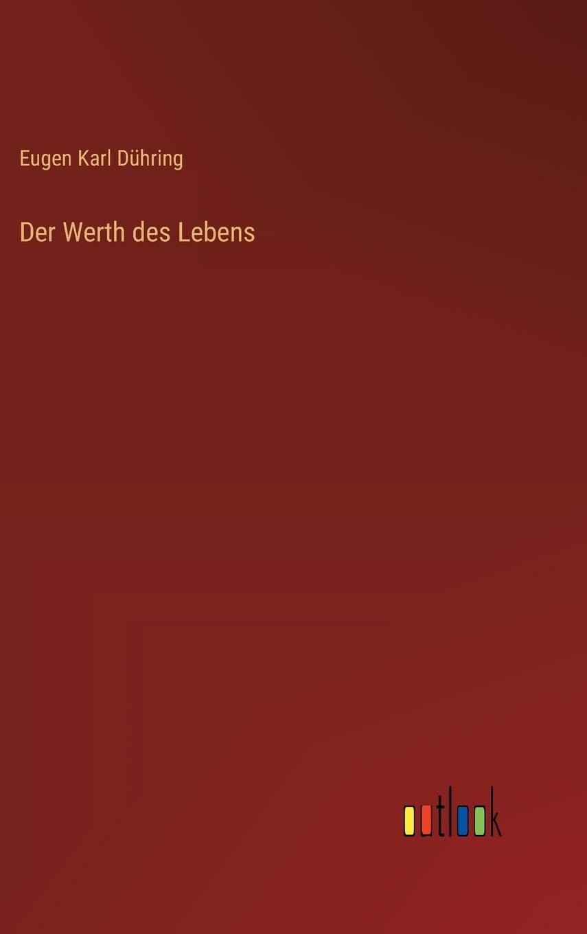 Der Werth des Lebens