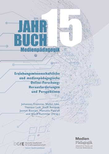 Erziehungswissenschaftliche und medienpädagogische Online-Forschung: Herausforderungen und Perspektiven