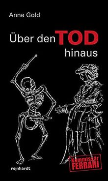 Über den Tod hinaus