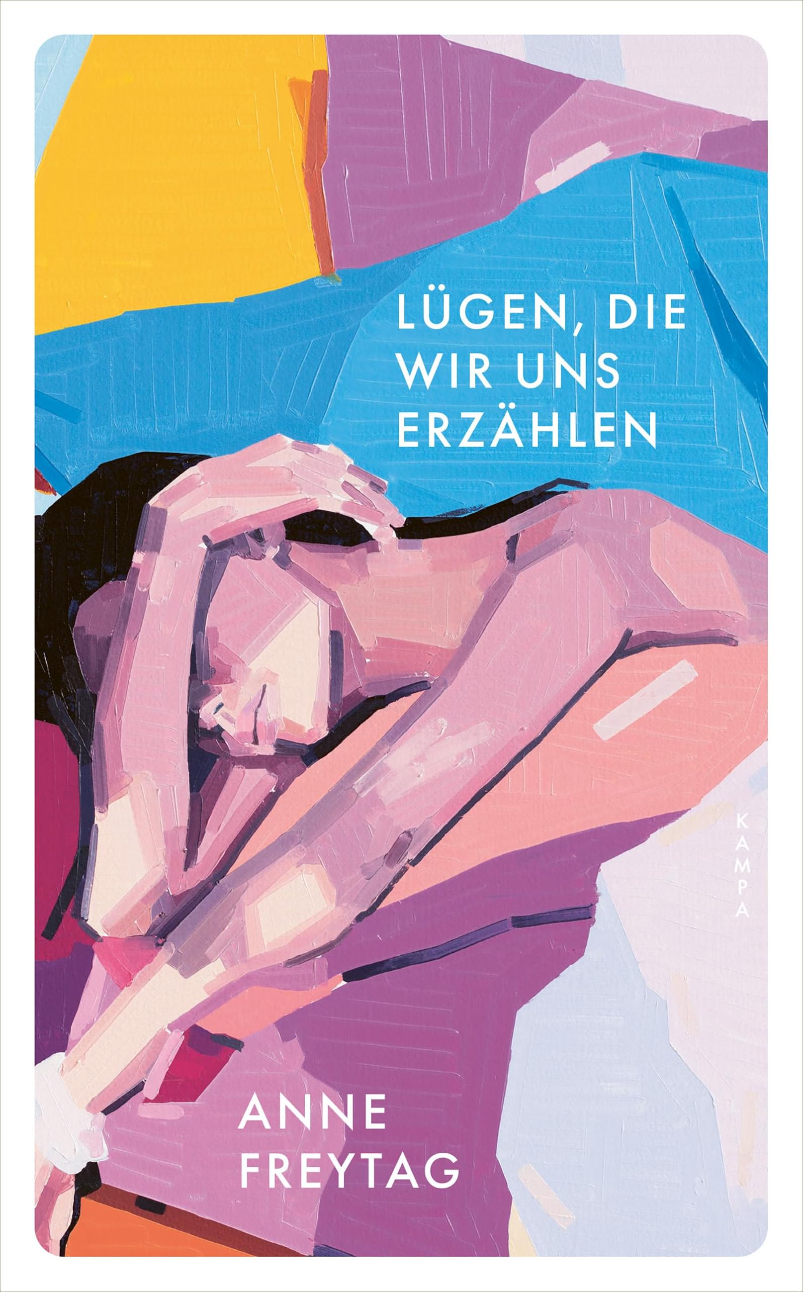 Freytag, Anne: Lügen, die wir uns erzählen