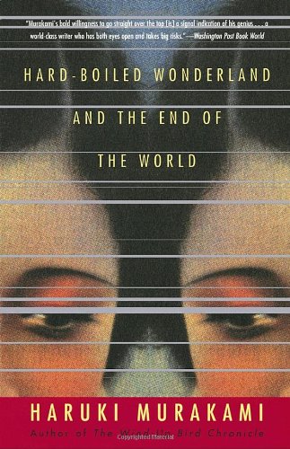 Hard-boiled Wonderland and the End of the World Hard-boiled Wonderland und das Ende der Welt engl Ausgabe - Haruki Murakami Kartoniert (TB)