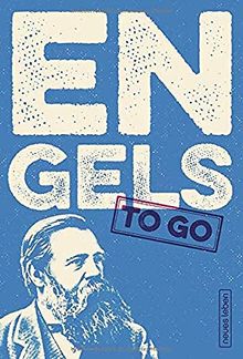 ENGELS to go: Worte für Fortschritt und Emanzipation