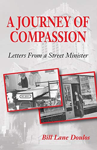 A Journey of Compassion: Letters From a Street Minister