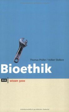 Bioethik. eva wissen