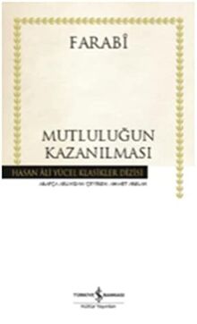 Mutlulugun Kazanilmasi: Hasan Ali Yücel Klasikler Dizisi