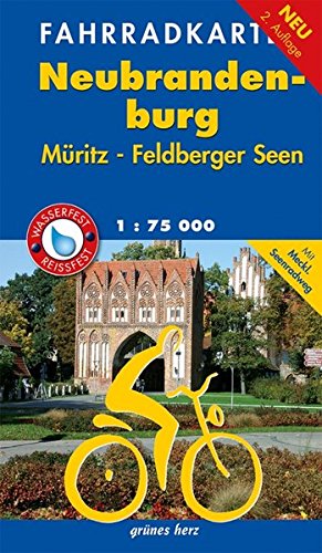 Fahrradkarte Neubrandenburg, Müritz, Feldberger Seenwasser- und reißfest: Mit Mecklenburgischem Seen-Radweg. Mit Tourentipps. Maßstab 1:75.000.