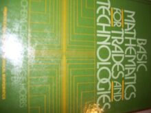 Basic Mathematics for Trades and Technologies