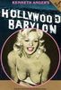 Hollywood Babylon 1+2