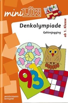 miniLÜK Denkolympiade: mini LÜK, Übungshefte, Denkolympiade: Gehirnjogging für Kinder ab Klasse 1