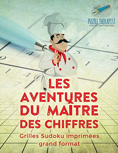 Les aventures du maître des chiffres | Grilles Sudoku imprimées grand format