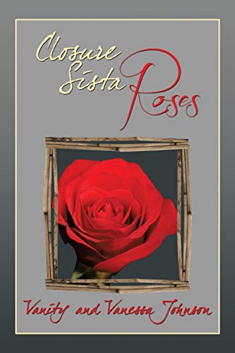 Closure Sista Roses