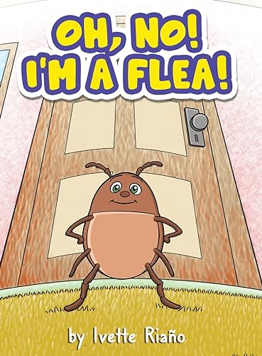 Oh, No! I'm a Flea!