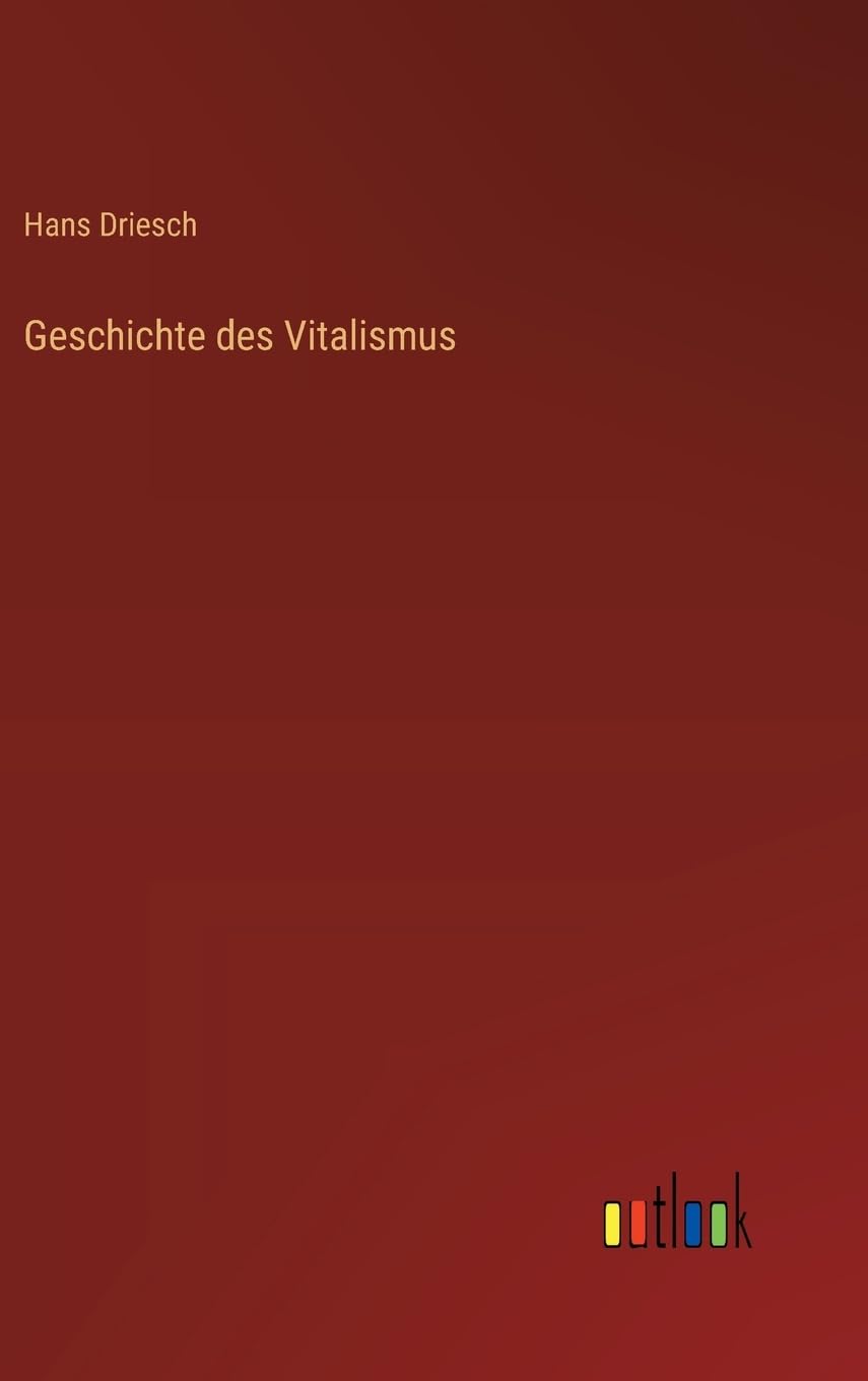 Geschichte des Vitalismus