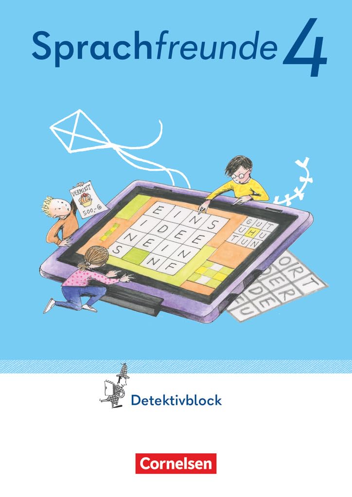 Sprachfreunde - Sprechen - Schreiben - Spielen - Östliche Bundesländer und Berlin - Ausgabe 2022 - 4. Schuljahr: Detektivblock mit Aufgaben zum ... und Berlin - Ausgabe 2022, 4. Schuljahr)