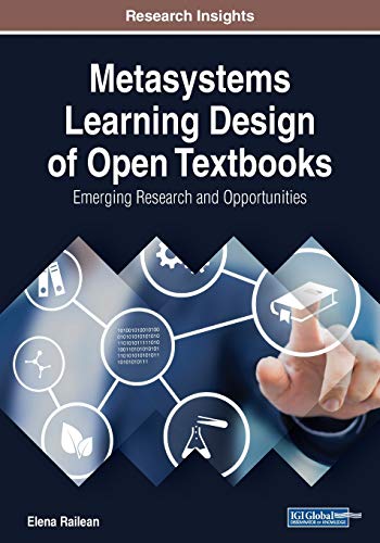 Metasystems Learning Design of Open Textbooks: Emerging Research and Opportunities