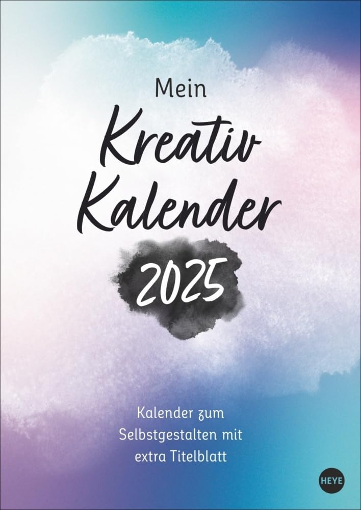 Kreativkalender Design A4 2025: Kreativkalender Design A4. Gestalten
