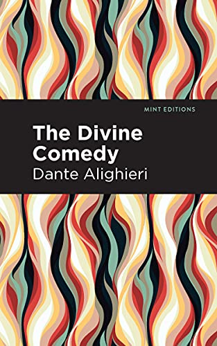 The Divine Comedy (complete) (Mint Editions―Poetry and Verse)
