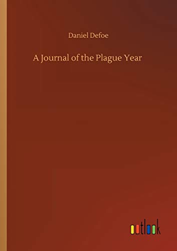 A Journal of the Plague Year