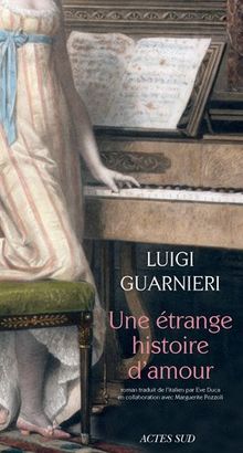 Une étrange histoire d'amour de Guarnieri, Luigi | Livre | état bon