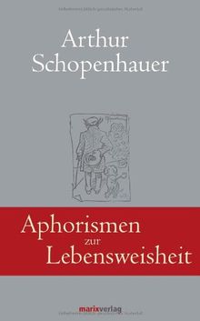 Aphorismen zur Lebensweisheit von Arthur Schopenhauer | Buch | Zustand sehr gut