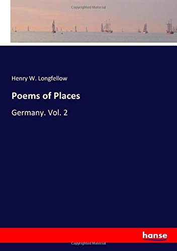 Poems of Places: Germany. Vol. 2