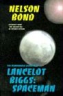 Lancelot Biggs: Spaceman: The Remarkable Exploits of