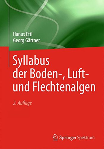 Syllabus der Boden-, Luft- und Flechtenalgen (German Edition)