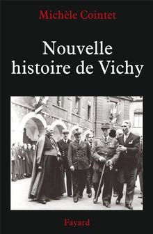 Nouvelle histoire de Vichy, 1940-1945