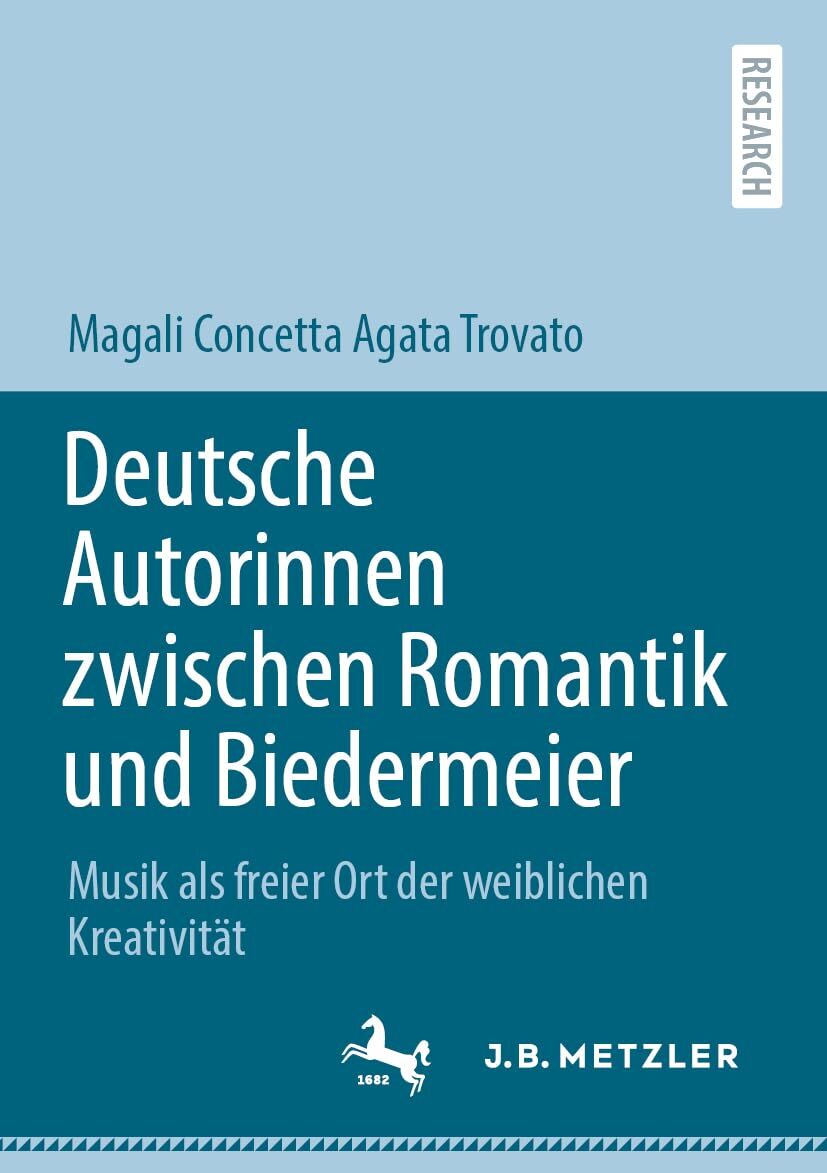 Deutsche Autorinnen zwischen Romantik und Biedermeier