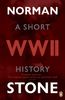 World War Two: A Short History (English Edition)
