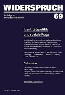 Widerspruch 69: Identitätspolitik und soziale Frage